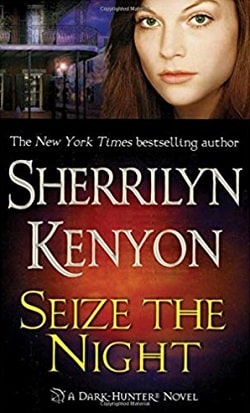 Seize the Night (Dark-Hunter 6)
