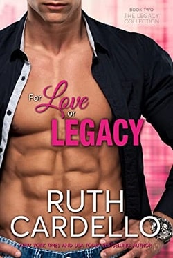 For Love or Legacy (Legacy Collection 2)