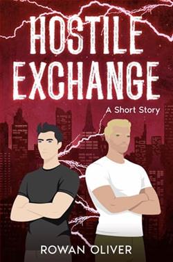 Hostile Exchange
