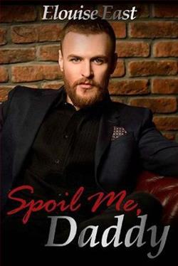 Spoil Me, Daddy