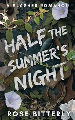 Half the Summer's Night