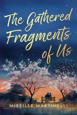The Gathered Fragments of Us
