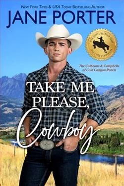 Take Me Please, Cowboy