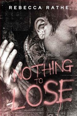 Nothing To Lose