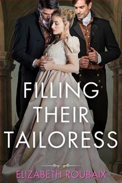 Filling Their Tailoress