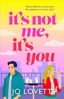 It's Not Me, It's You