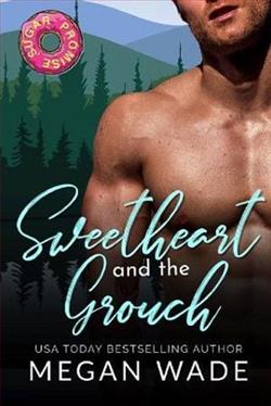 Sweetheart and the Grouch