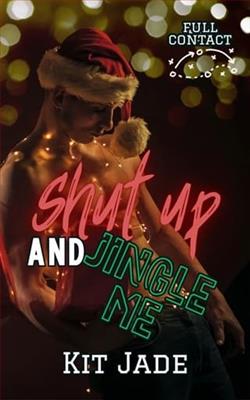 Shut Up and Jingle Me