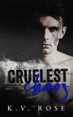 The Cruelest Chaos