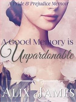 A Good Memory is Unpardonable