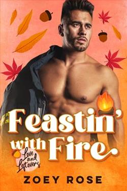 Feastin' with Fire