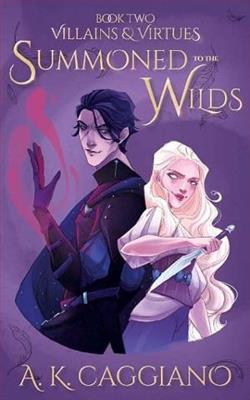 Summoned to the Wilds