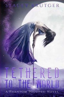 Tethered to the World