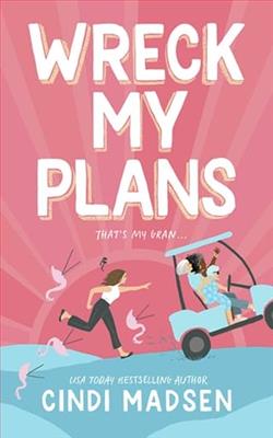 Wreck My Plans