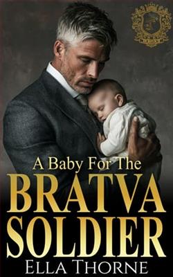 A Baby for the BRATVA Soldier