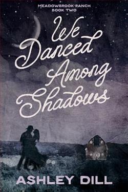 We Danced Among Shadows