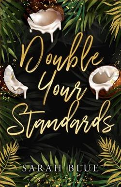 Double Your Standards