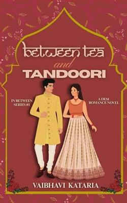 Between Tea & Tandoori