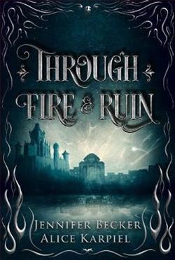Through Fire And Ruin