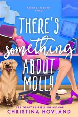 There's Something About Molly
