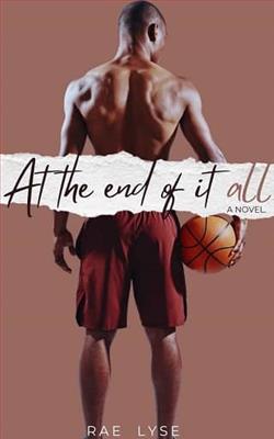 At the End of It All