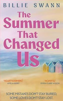 The Summer That Changed Us