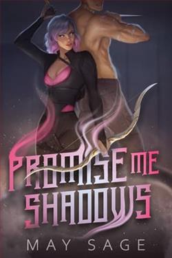 Promise Me Shadows