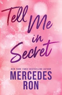 Tell Me in Secret