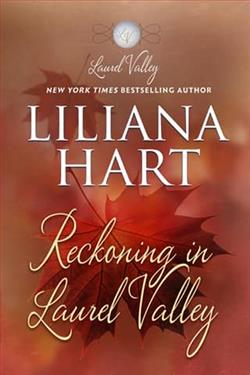 Reckoning in Laurel Valley