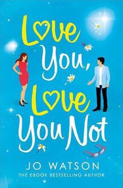 Love You, Love You Not