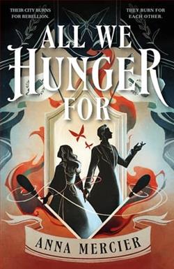 All We Hunger For