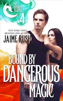 Bound By Dangerous Magic
