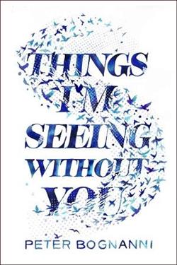 Things I'm Seeing Without You