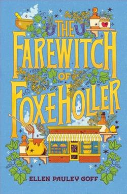 The Farewitch of Foxe Holler