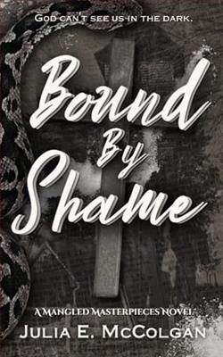 Bound By Shame