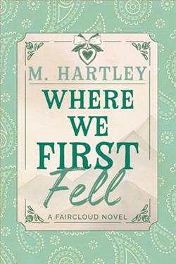 Where We First Fell