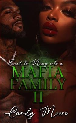 Forced to Marry into a Mafia Family: Part 2