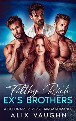 Filthy Rich Ex's Brothers