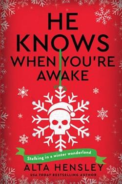 He Knows When You're Awake