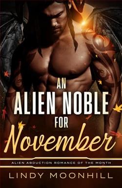 An Alien Noble for November