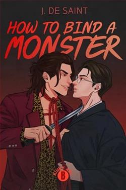 How to Bind a Monster