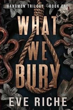 What We Bury