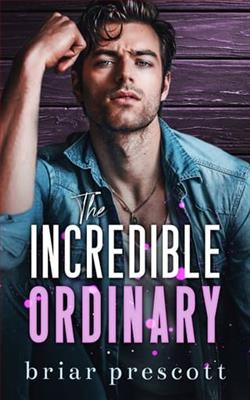 The Incredible Ordinary