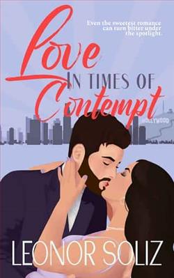 Love in Times of Contempt