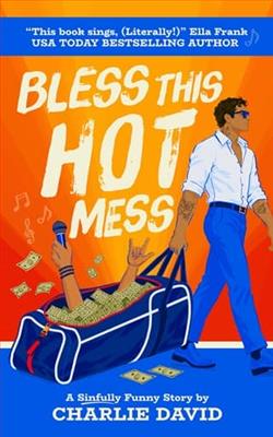 Bless This Hot Mess