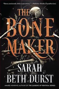 The Bone Maker