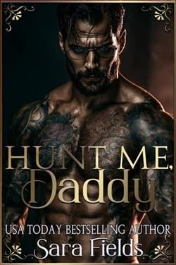 Hunt Me, Daddy