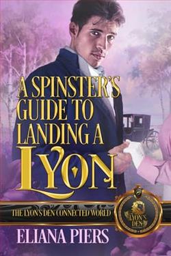 A Spinster's Guide to Landing a Lyon