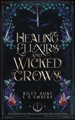 Healing Elixirs & Wicked Crows