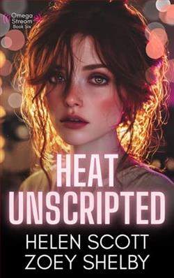 Heat Unscripted
